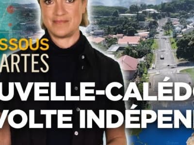 Nouvelle-Calédonie : la révolte des indépendantistes - Le dessous des cartes