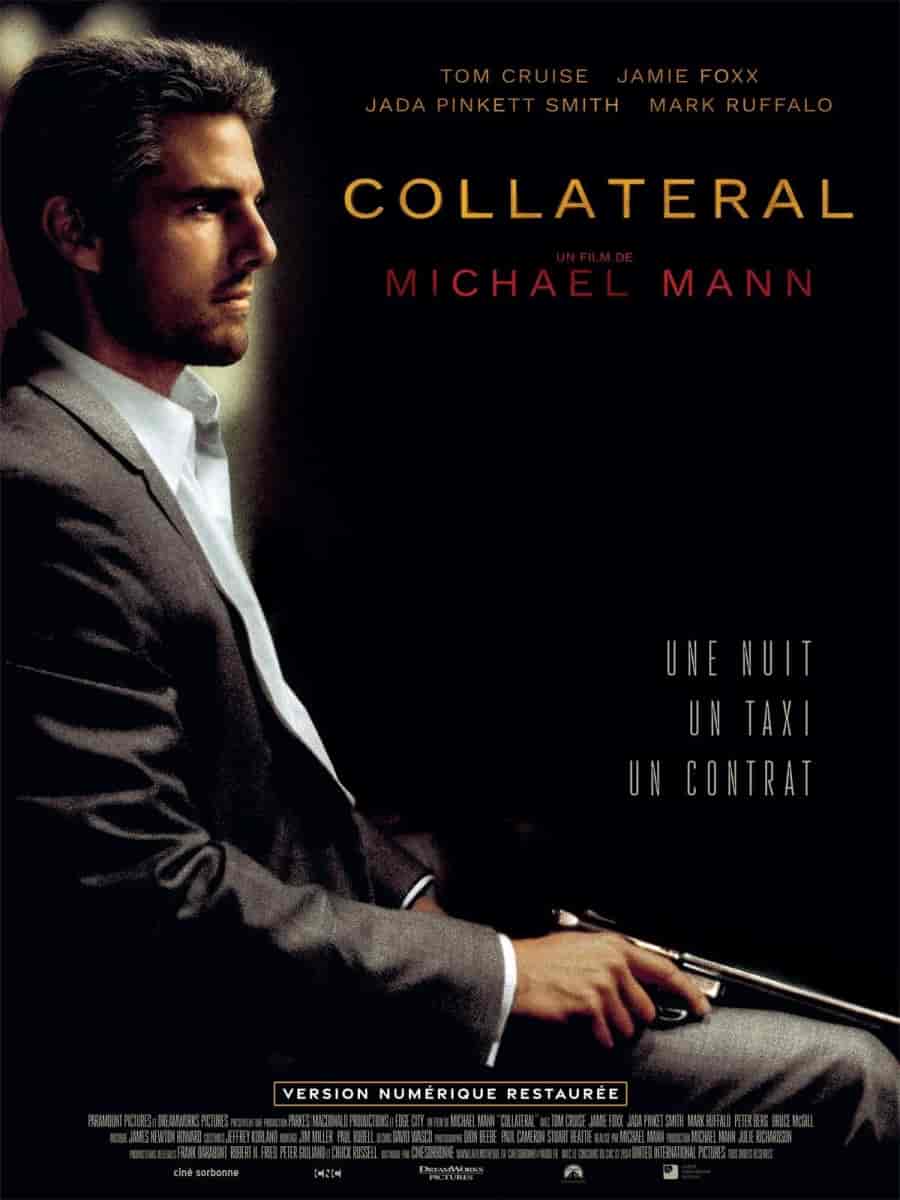 Ce soir sur Arte, un bon thriller à 21h00, &quot;Collatéral&quot; de Michael Mann (2004). Avec, entre autres, Tom Cruise, Jamie Foxx, et Jada Pinkett Smith.