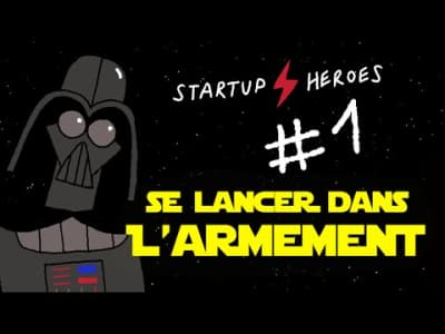 Dark Vador et l'Etoile noire 2.0 - Startup Heroes #1