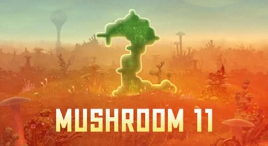 Mushroom 11, oui, il est enfin là!