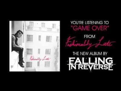 Falling In Reverse - Game Over [Game, Rock, Electro]