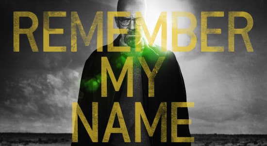 [Breaking Bad] Remember my name