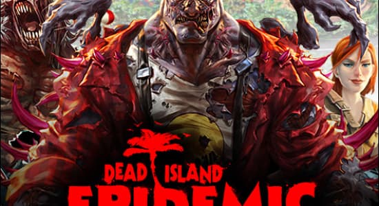 Dead Island : Epidermic [Clé bêta]