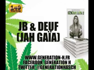 Jah Gaia JB&amp;Deuf Génération H riddim