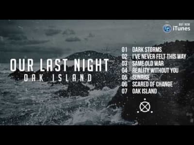 Our Last Night - EP Oak Island