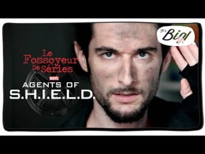 Le fossoyeur des séries- Agents of Shield 