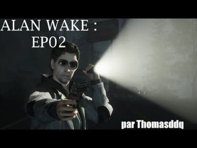 Alan Wake Ep2