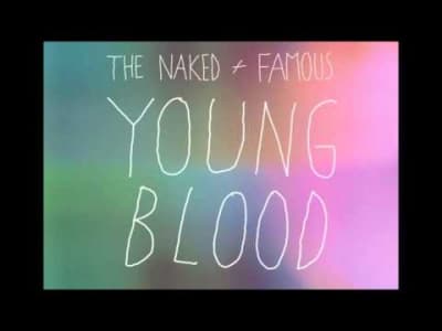 [Pop] The Naked and Famous - Young Blood (Renholdër Remix)
