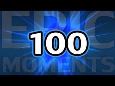 Sp4zie ~ Epic Moments #100 : SPECIAL