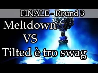 QuadraLan - Finale Meltdown vs Tilted è tro swag (Round 3)