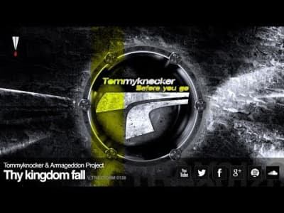 Tommyknocker &amp; Armageddon Project - Thy kingdom fall