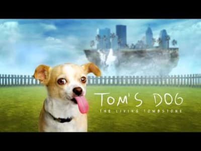 Tom's Dog - The Living Tombstone