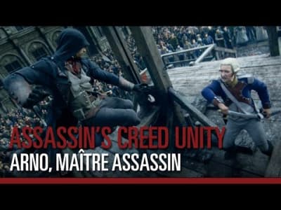 Assassin's Creed Unity - Arno, Maître Assassin