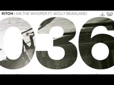 	
[Tech House] Riton - I Am The Whisper ft. Molly Beanland 