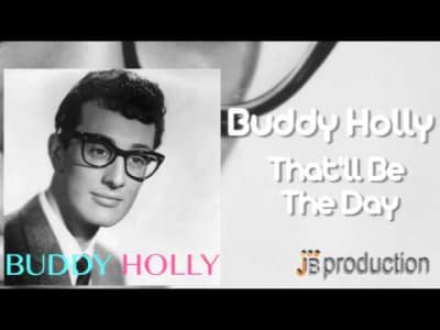 [Rock 'n' Roll] Buddy Holly - That'll Be The Day