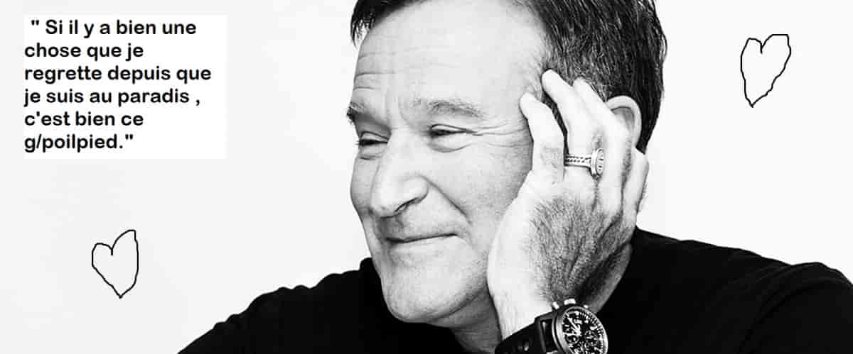 Regardez ce qu'à dit Robin Williams depuis le paradis..