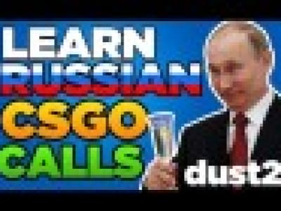 Learn Russian Dust2 CSGO Calls