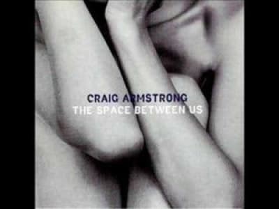 Craig Armstrong - Let's go out tonight