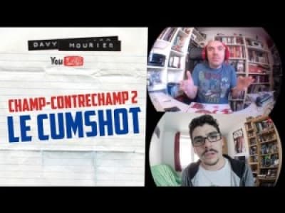 CUMSHOT - Champs -Contrechamps 2 