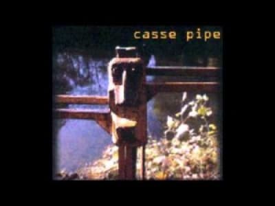 Casse Pipe - Nibergue