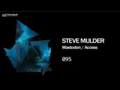 [TECHNO] Steve Mulder - Access 