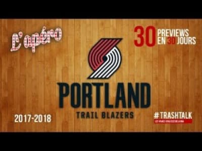 Preview 2017/2018 : les Portland Trail Blazers by Trashtalk