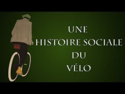 En quoi l'histoire du vélo nous éclaire t-elle sur la société française ?
