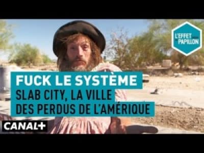 Fuck le système : Slab City, la ville des perdus de l'Amérique