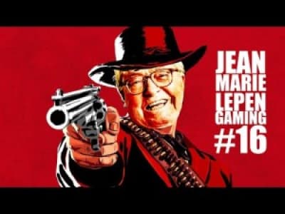 [Ganesh2] Jean-Marie Le Pen GAMING - Raide Dead 2