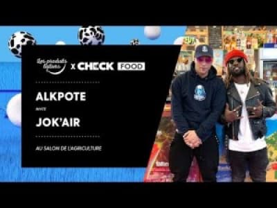 Alkpote et Jok'air dans Checkfood