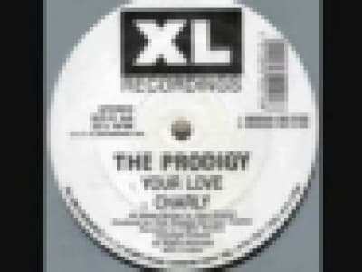 The Prodigy - Your Love