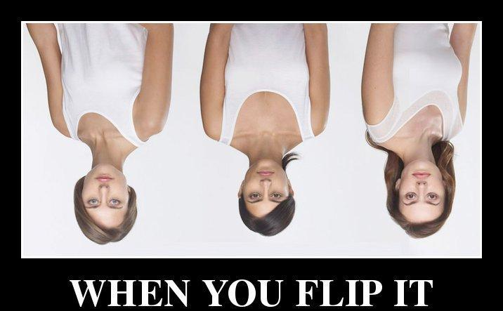 When you flip it...