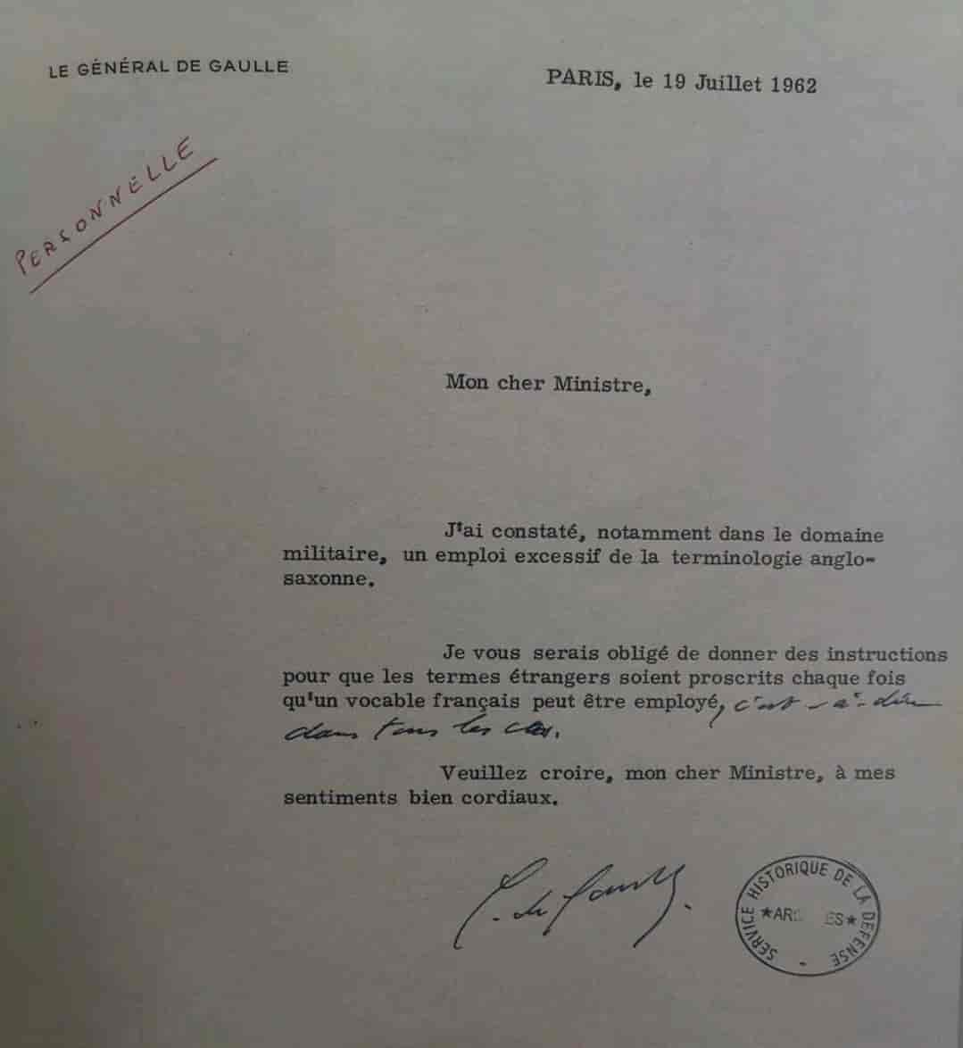 19 juillet 1962, le Général de Gaulle écrit à Pierre Messmer, Ministre des Armées, la lettre suivante :