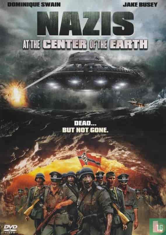 Nazis at the Center of the Earth.