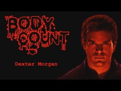Body count : Dexter