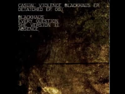 [Techno] Casual Violence - Blackhaus