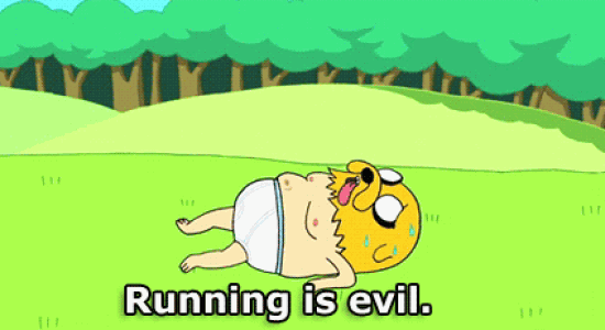 Running is evil