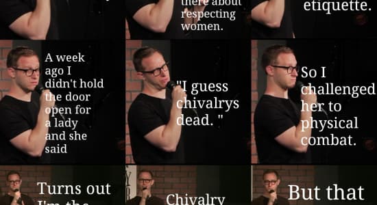 Chivalry is alive !
