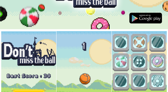 Don't miss the ball - Nouveau jeu Android disponible