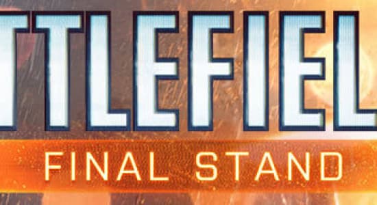 Battlefield 4 : Final Stand  [DLC GRATUIT]