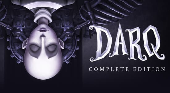 DARQ: Complete Edition (Epic Games)