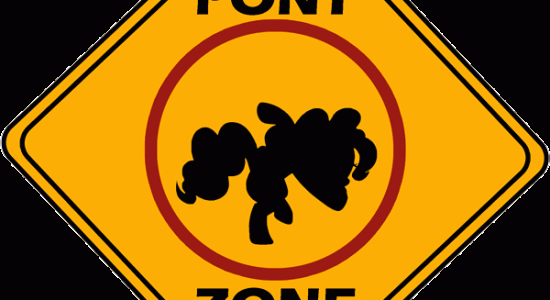 Caution Pony Zone !