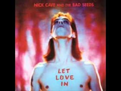 Nick Cave and the Bad Seeds - Do you love me ?