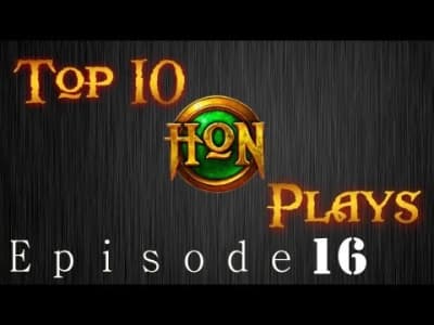 Top 10 HoN Plays - Episode 16