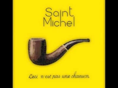 Saint Michel -Ceci n'est pas une chanson 