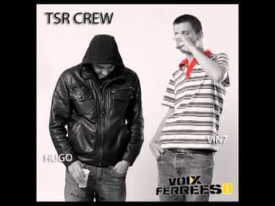TSR Crew - Toujours sur les rails