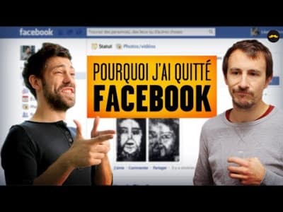 Pourquoi j'ai quitté Facebook (Adrien Ménielle)