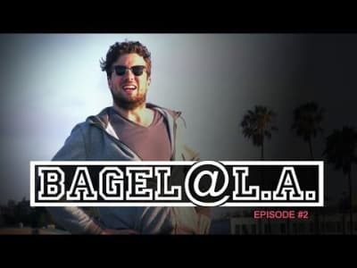 Bagel à LA - Episode 2