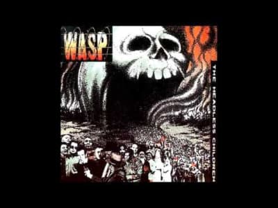 W.A.S.P Rebel In The F.D.G [Glam metal]

