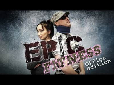 EPIC FITNESS - Office Edition